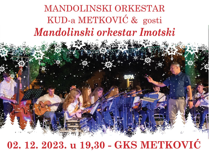 NAJAVA Koncert Mandolinskog orkestara KUD-a „Metković“  i gostiju